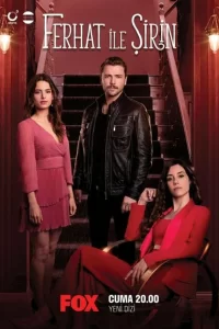 Ферхат и Ширин Ферхат и Ширин